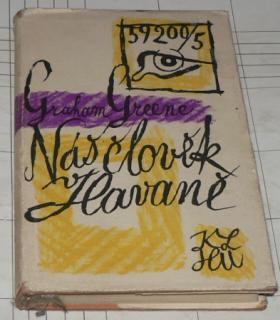 NÁŠ ČLOVĚK HAVANĚ
