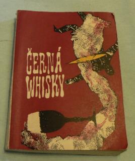 ČERNÁ WHISKY