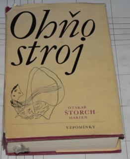 OHŇOSTROJ (VZPOMÍNKY)