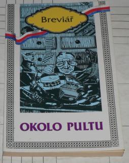 OKOLO PULTU - BREVIÁŘ