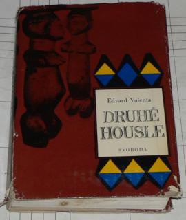 DRUHÉ HOUSLE