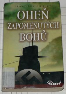OHEŇ ZAPOMENUTÝCH BOHŮ
