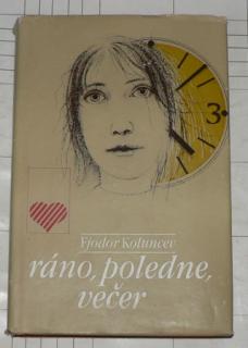 RÁNO, POLEDNE, VEČER 