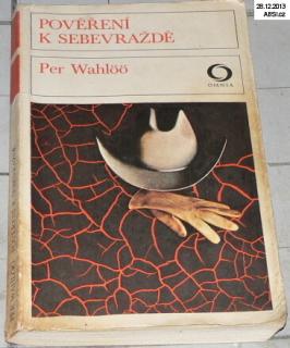 POVĚŘENÍ K SEBEVRAŽDĚ