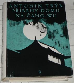 PŘÍBĚHY DOMU NA ČANG-WU