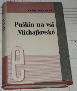 PUŠKIN NA VSI MICHAJLOVSKÉ