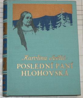POSLEDNÍ PANÍ HLOHOVSKÁ