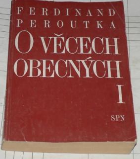 O VĚCECH OBECNÝCH I.