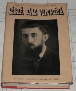 LÉKAŘ DÁLE VZPOMÍNÁ (1920-1938)