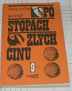 PO STOPÁCH ZLÝCH ČINŮ
