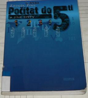 POČÍTAT DO 5-TI A JINÉ TEXTY