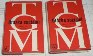 OTÁZKA SOCIÁLNÍ díl I. a II - ZÁKLADY MARXISMU FILOZOFICKÉ A SOCIOLOGICKÉ