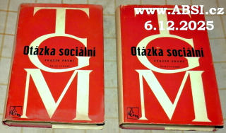 OTÁZKA SOCIÁLNÍ díl I. a II - ZÁKLADY MARXISMU FILOZOFICKÉ A SOCIOLOGICKÉ