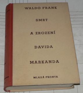 SMRT A ZROZENÍ DAVIDA MARKANDA