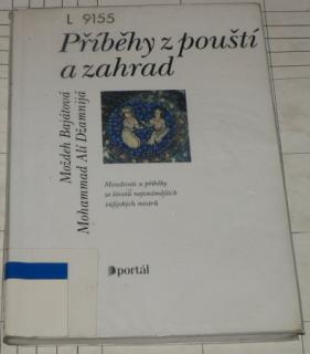 PŘÍBĚHY Z POUŠTÍ A ZAHRAD