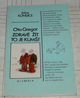 ZDRAVĚ ŽÍT, TO JE KUMŠT