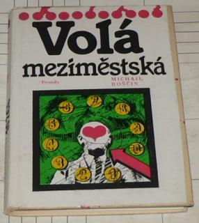 VOLÁ MEZIMĚSTSKÁ