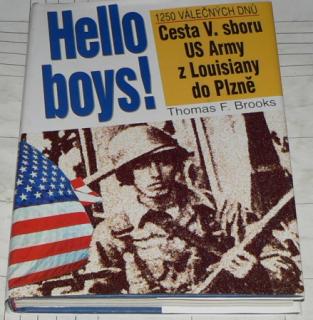 HELLO BOYS ! - CESTA V. SBORU US ARMY Z LOUISIANY DO PLZNĚ