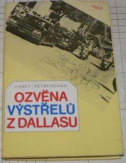 OZVĚNA VÝSTŘELŮ Z DALLASU