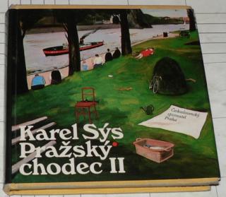 PRAŽSKÝ CHODEC II