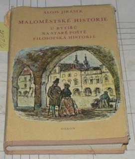 MALOMĚSTSKÉ HISTORIE - U RYTÍŘŮ, NA STARÉ POŠTĚ, FILOSOFSKÁ HISTORIE