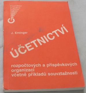 ÚČETNICTVÍ ROZPOČTOVÝCH A PŘÍSPĚVKOVÝCH ORGANIZACÍ