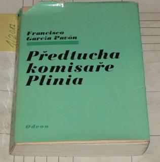 PŘEDTUCHA KOMISAŘE PLINIA