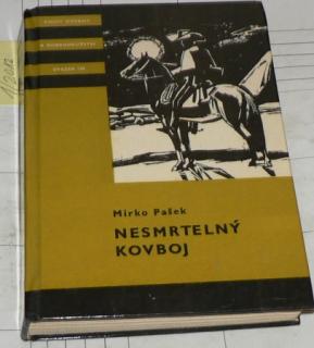 NESMRTELNÝ KOVBOJ