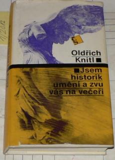 JSEM HISTORIK UMĚNÍ A ZVU VÁS NA VEČEŘI
