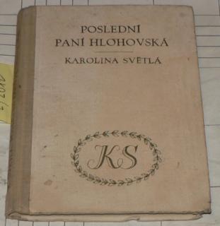 POSLEDNÍ PANÍ HLOHOVSKÁ