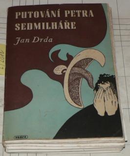 PUTOVÁNÍ PETRA SEDMILHÁŘE
