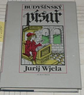 BUDYŠÍNSKÝ PÍSAŘ