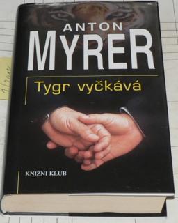 TYGR VYČKÁVÁ