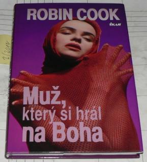 MUŽ, KTERÝ SI HRÁL NA BOHA