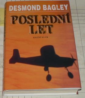 POSLEDNÍ LET