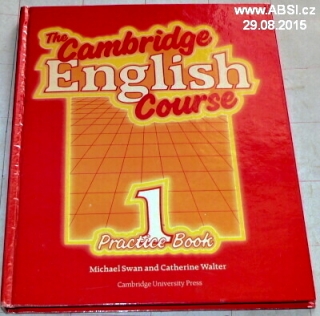 THE CAMBRIDGE ENGLISH COURSE 1 - PRACTICE BOOK