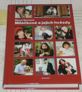 MILÁČKOVÉ A JEJICH HVĚZDY