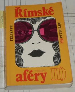 ŘÍMSKÉ AFÉRY II.