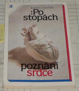 PO STOPÁCH POZNÁNÍ SRDCE