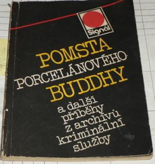 POMSTA PORCELÁNOVÉHO BUDDHY