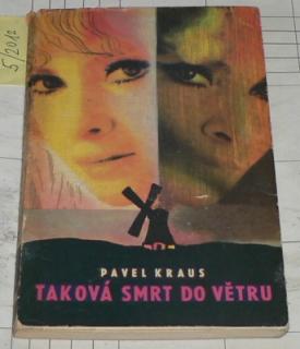TAKOVÁ SMRT DO VĚTRU