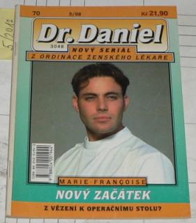 NOVÝ ZAČÁTEK - Z VĚZENÍ K OPERAČNÍMU STOLU? - Dr. DANIEL