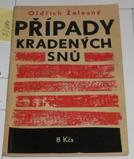 PŘÍPADY KRADENÝCH SNŮ