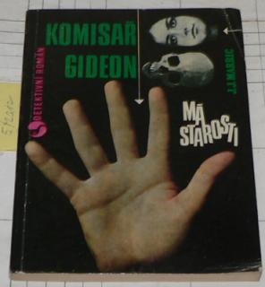 KOMISAŘ GIDEON MÁ STAROSTI