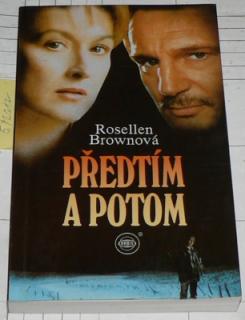 PŘEDTÍM A POTOM