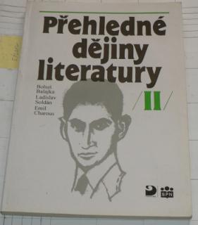 PŘEHLEDNÉ DĚJINY LITERATURY II.
