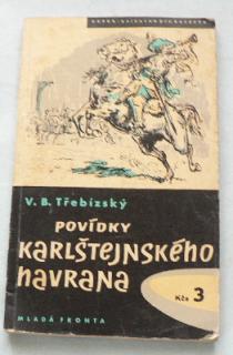 POVÍDKY KARLŠTEJSKÉHO HAVRANA