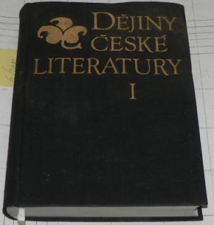 DĚJINY ČESKÉ LITERATURY I (STARŠÍ ČESKÁ LITERATURA).