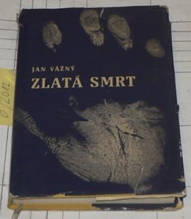 ZLATÁ SMRT