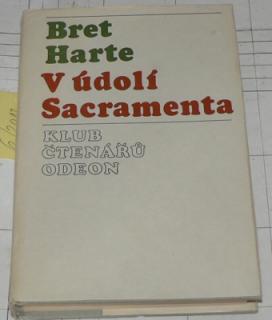 V ÚDOLÍ SACRAMENTA